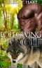 [Following the Wolf 01] • Following the Wolf (Trilogy Bundle) (Werewolf BBW Erotic Romance)